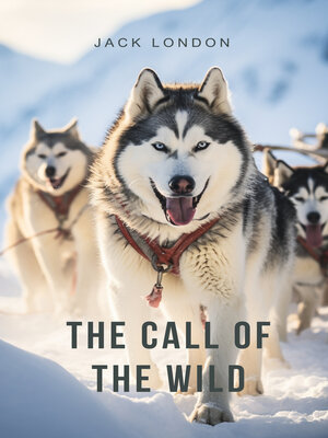 cover image of The Call of the Wild